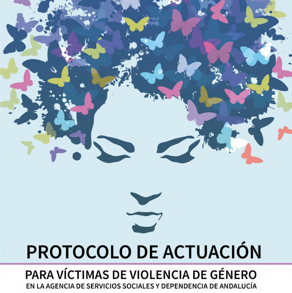 25N: La Agencia de Servicios Sociales y Dependencia de Andalucía aprueba un protocolo de actuación para víctimas de violencia de género