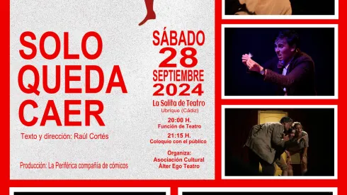 Cartel "Solo queda caer" en La Salita de Teatro