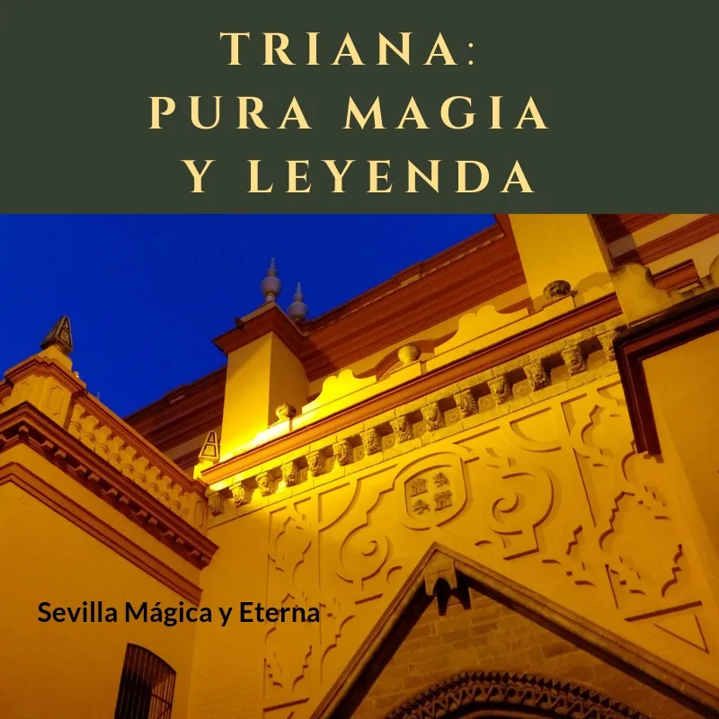 triana_pura_magia_y_leyenda.jpg