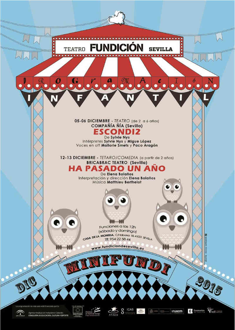 Fundición Teatro Sevilla. Diciembre 2015. Programación infantil