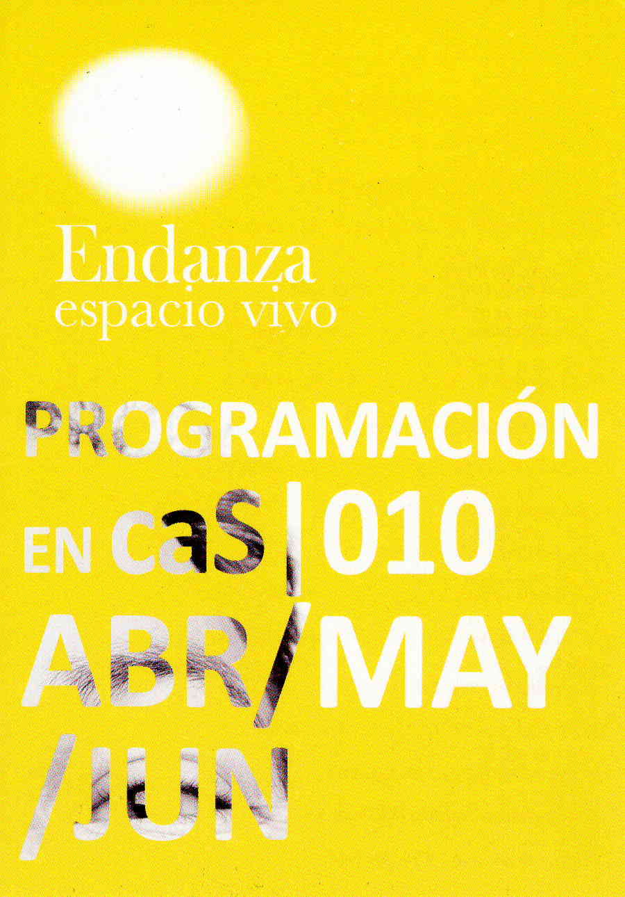 Endanza espacio vivo. Abril-junio 2010