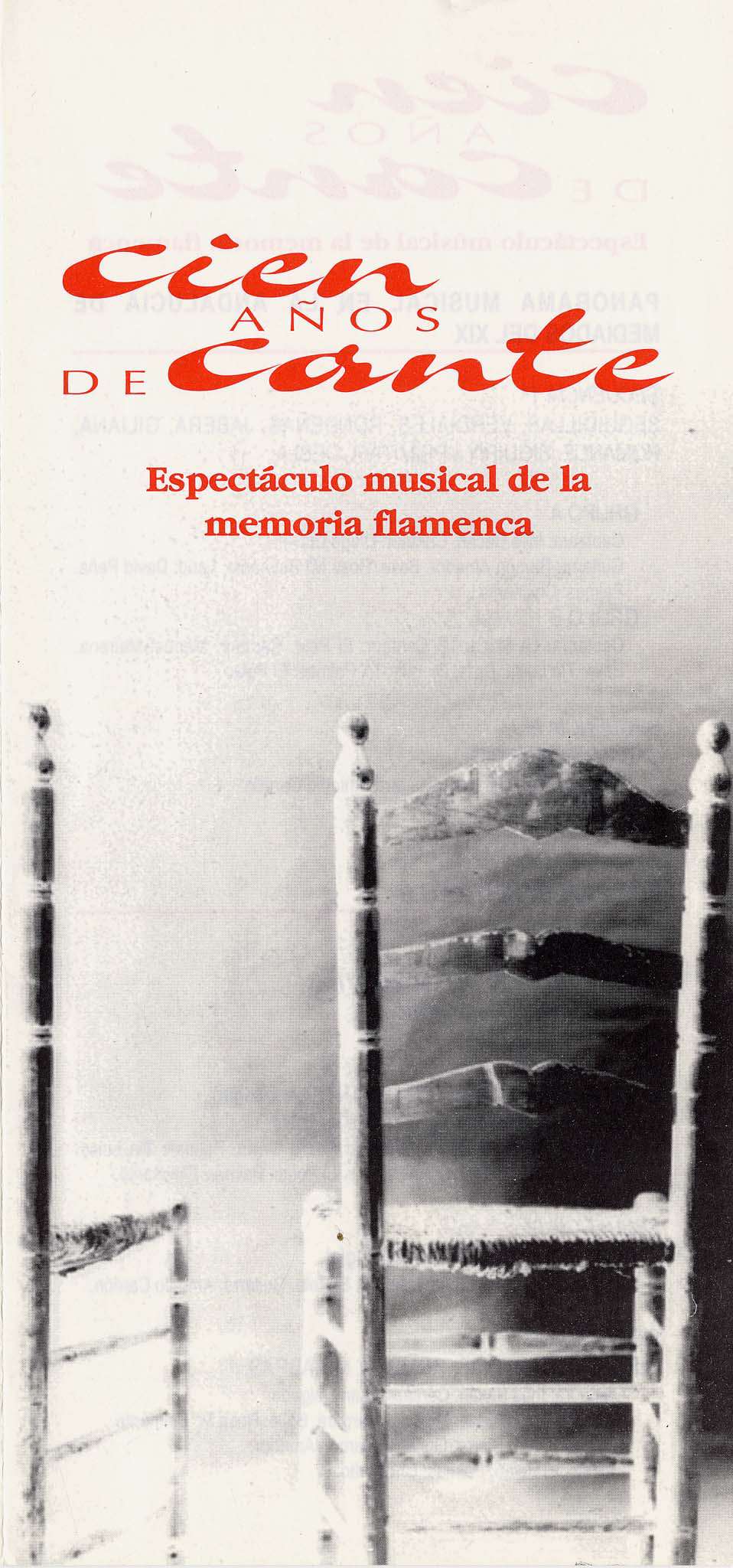 Cien años de cante: espectáculo musical de la memoria flamenca