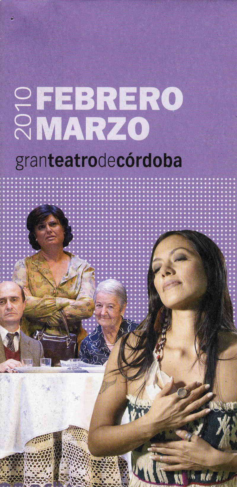 Gran Teatro de Córdoba. Febrero-marzo 2010