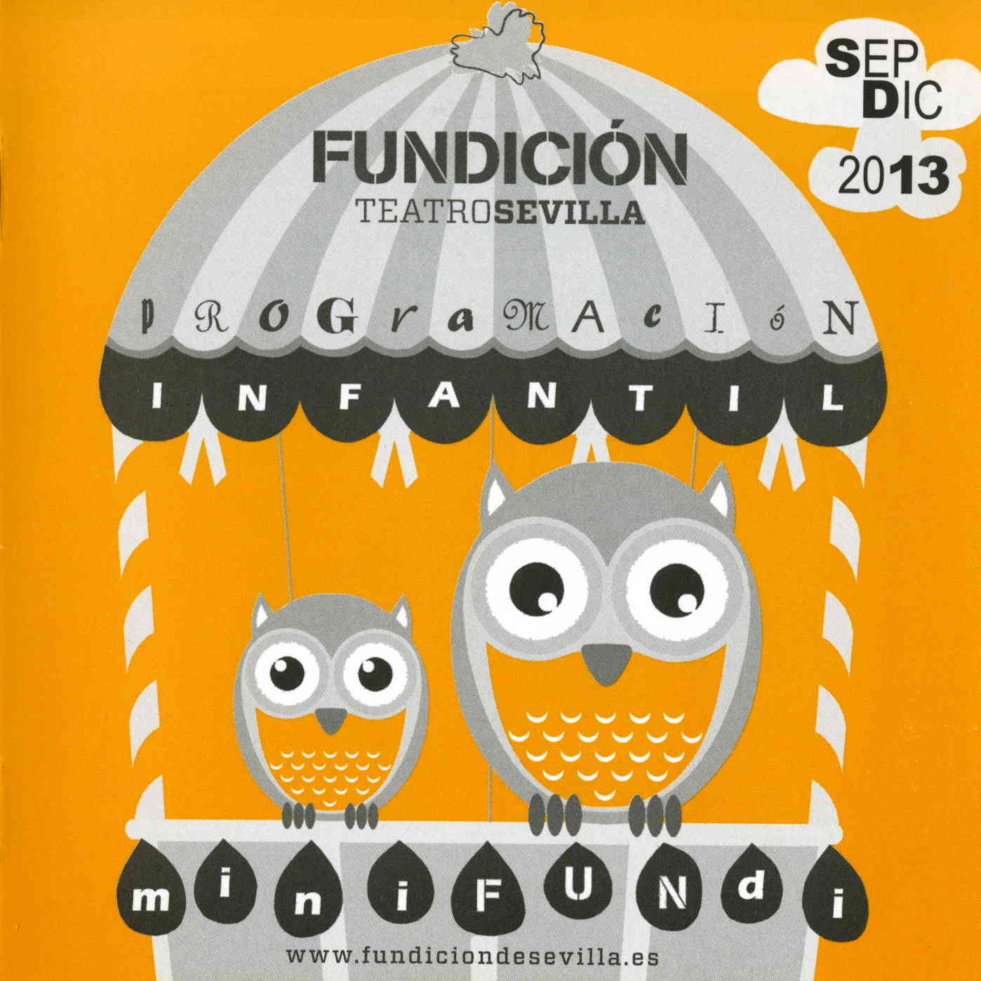 Sala La Fundición. Programación infantil septiembre-diciembre 2013