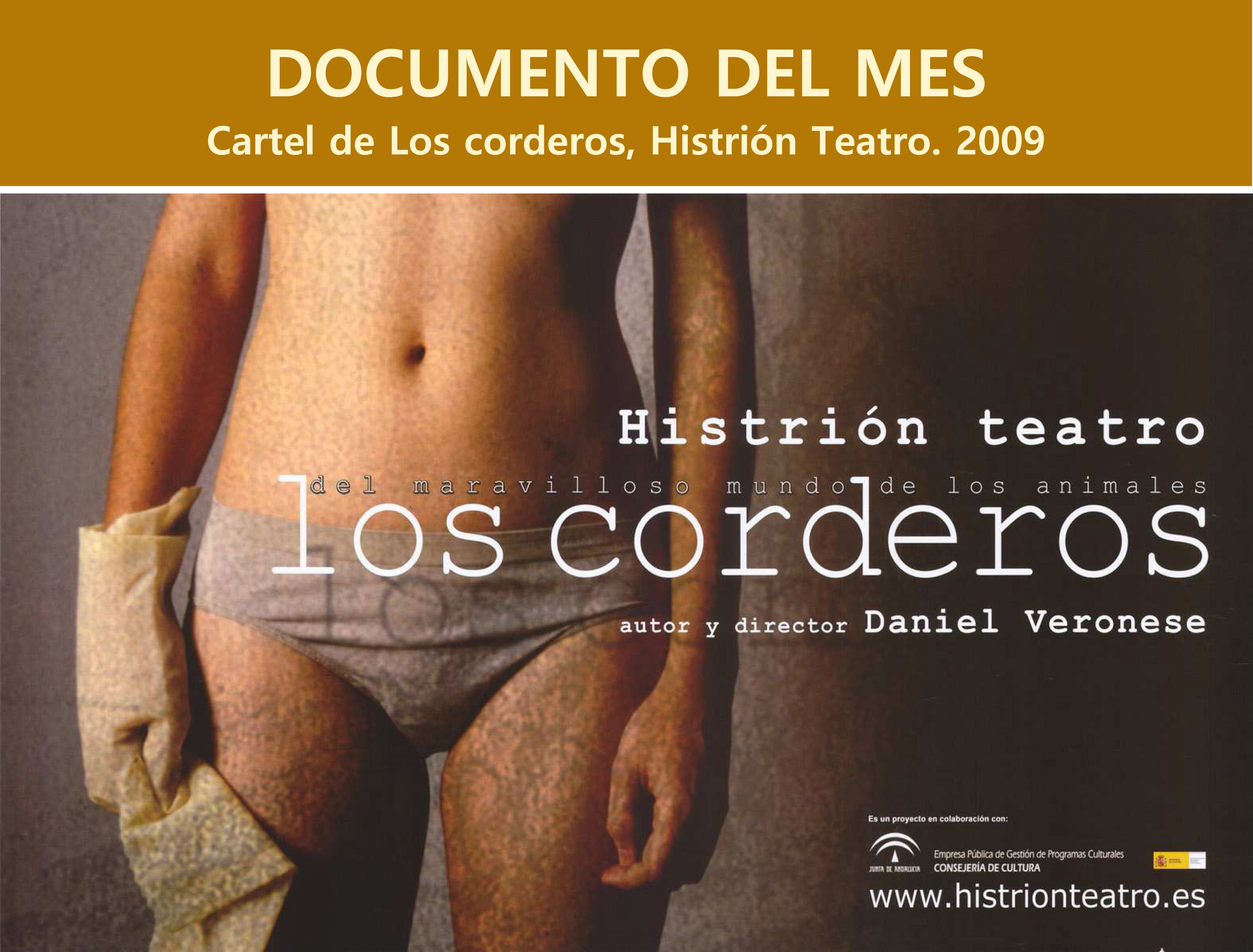 Cartel de Los corderos, Histrión Teatro. 2009