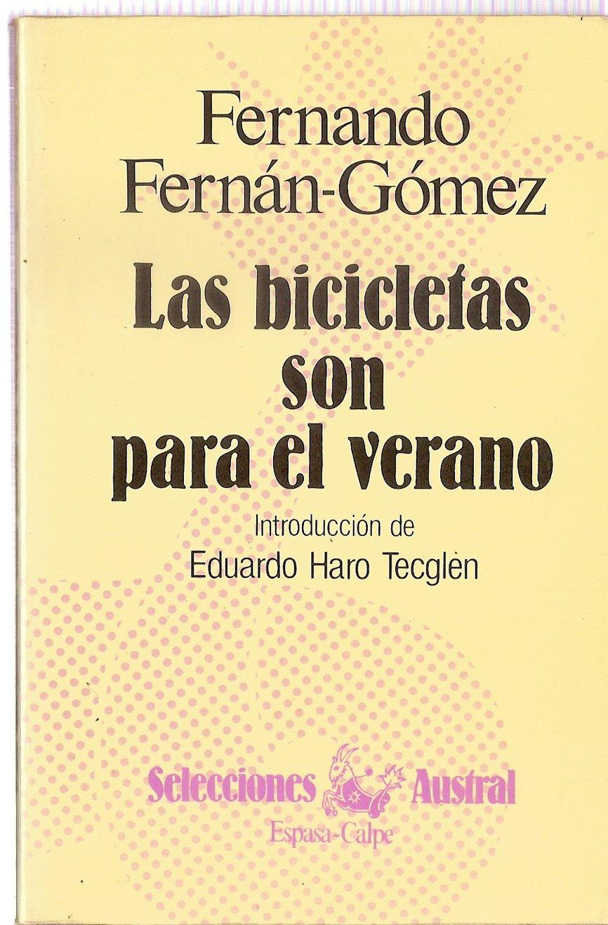 "Las bicicletas son para el verano", de Fernando Fernán Gómez