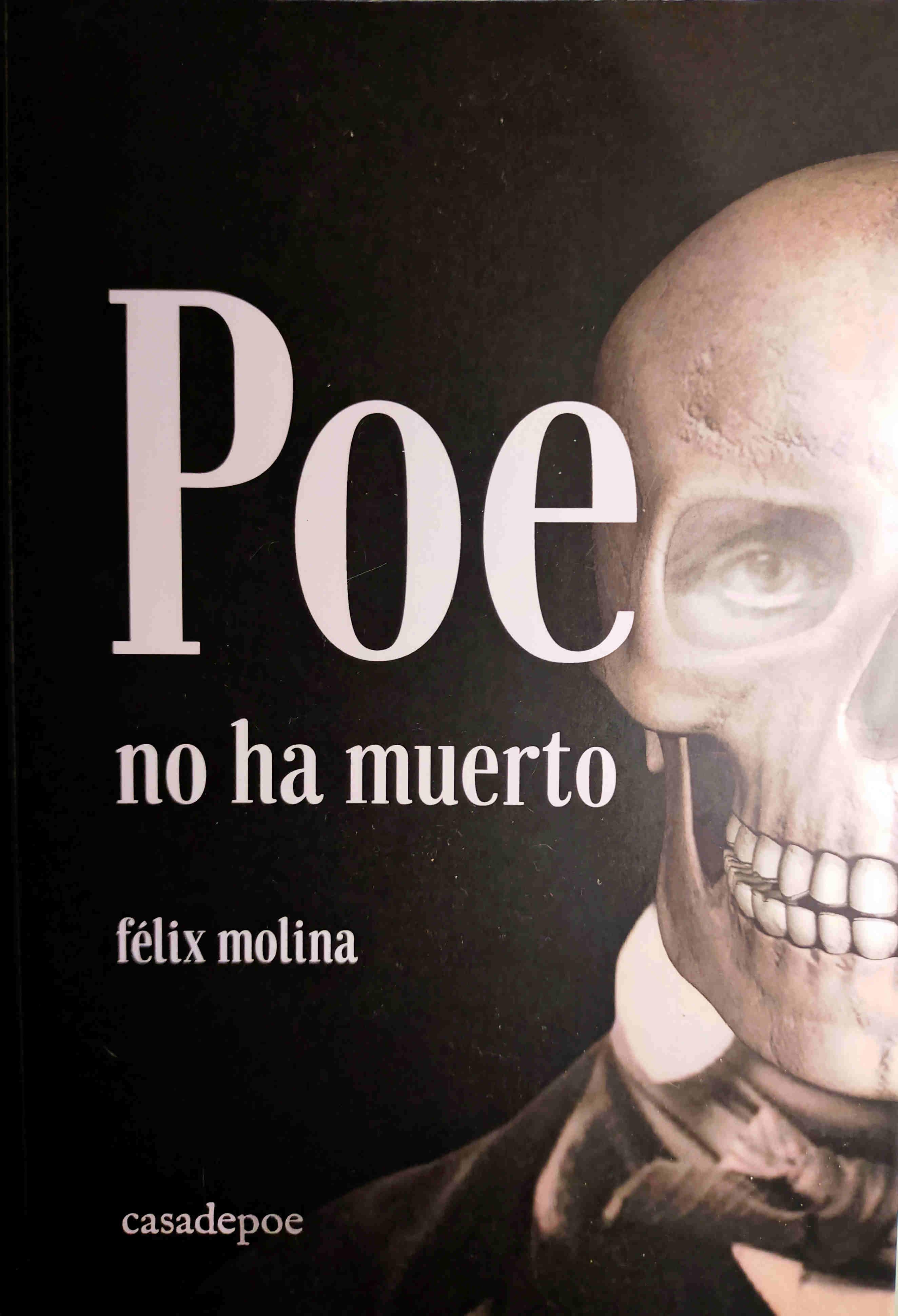 Presentación libro "Poe no ha muerto", de Félix Molina