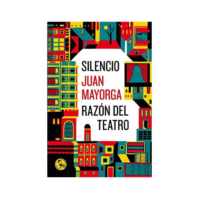 "Silencio", de Juan Mayorga