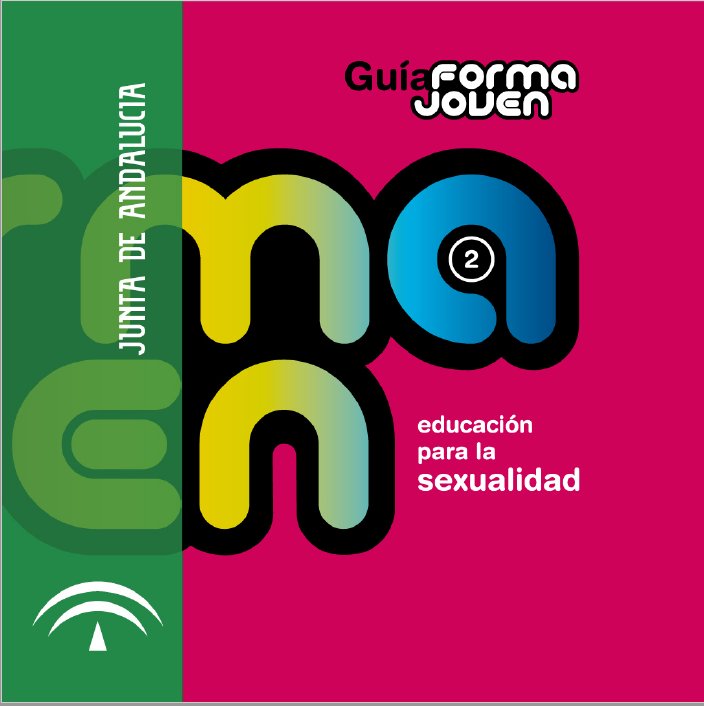 Guía Forma Joven Educación para la Sexualidad Escuela Andaluza de Salud Pública (Guia Forma Joven Educación para la Sexualidad.png)