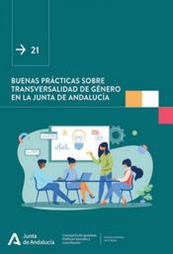 Buenas prácticas sobre transversalidad de género en la Junta de Andalucía