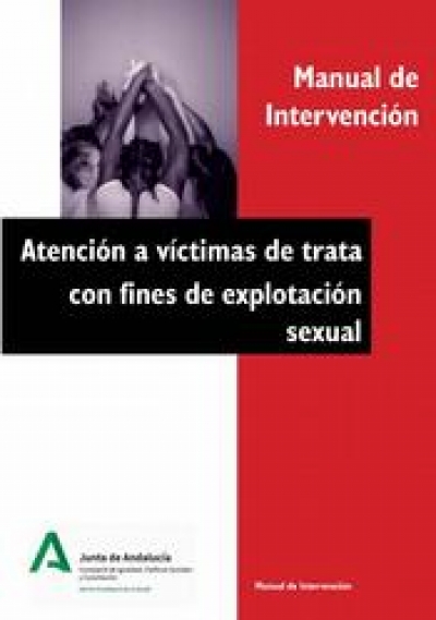 Manual de intervención: Atención a víctimas de trata con fines de explotación sexual.
