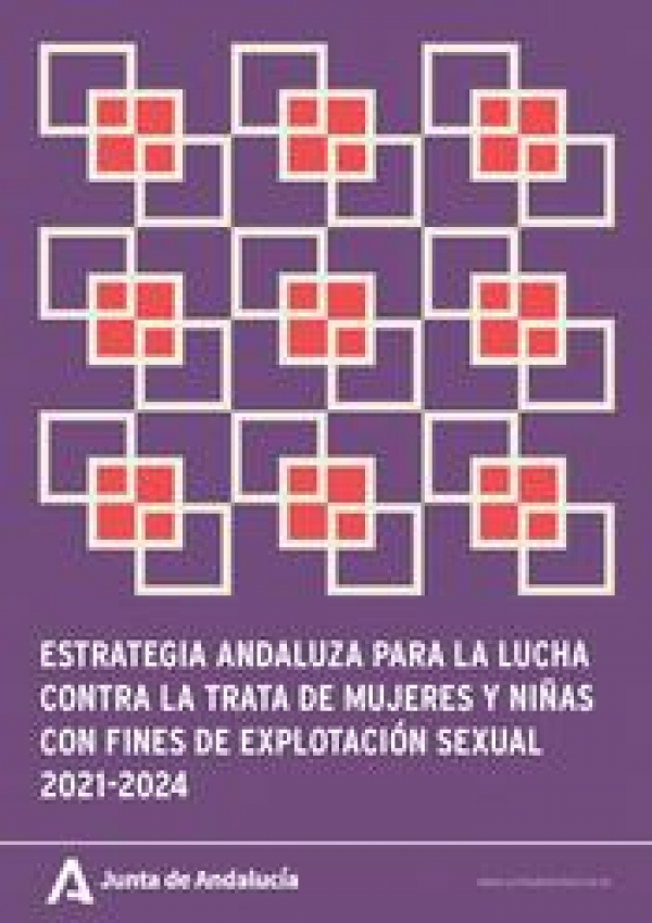 Estrategia andaluza para la lucha contra la trata de mujeres y niñas con fines de explotación sexual 2021-2024