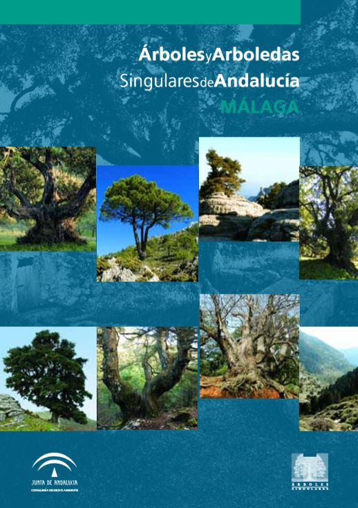 Portada Árboles y arboledas singulares de Andalucía. Málaga