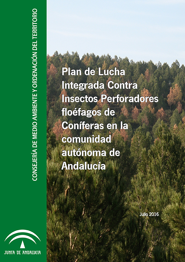 Plan de Lucha Integrada contra Insectos Perforadores floéfagos de coníferas en Andalucía