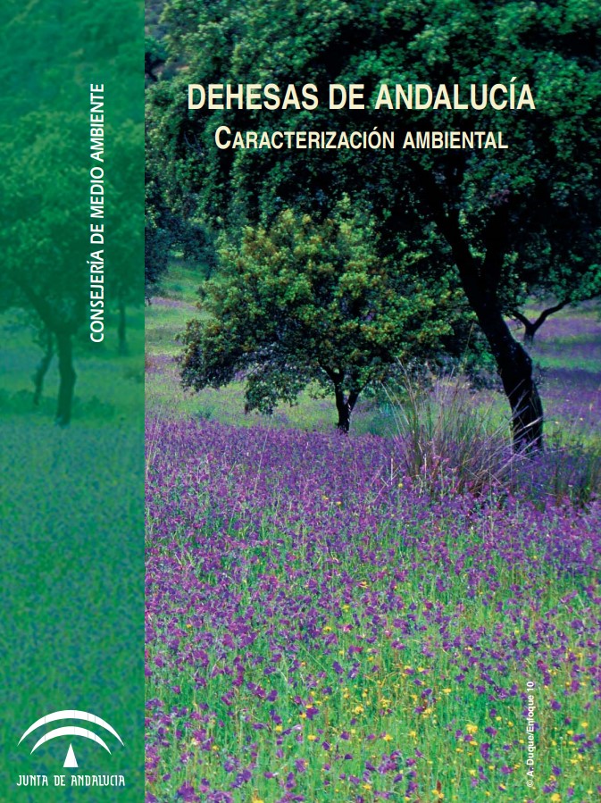 Portada Dehesas de Andalucía. Caracterización ambiental (2006)
