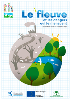 Le fleuve et les dangers qui le menacent