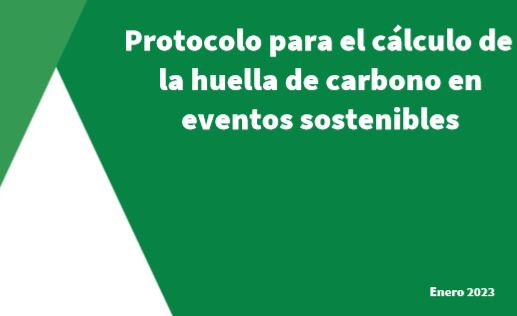 Portada del  Protocolo para el cálculo de la huella de carbono de eventos sostenibles