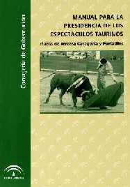 manual_para la Presidencia de los espectáculos taurinos. Plazas de tercera categoria[1].jpg