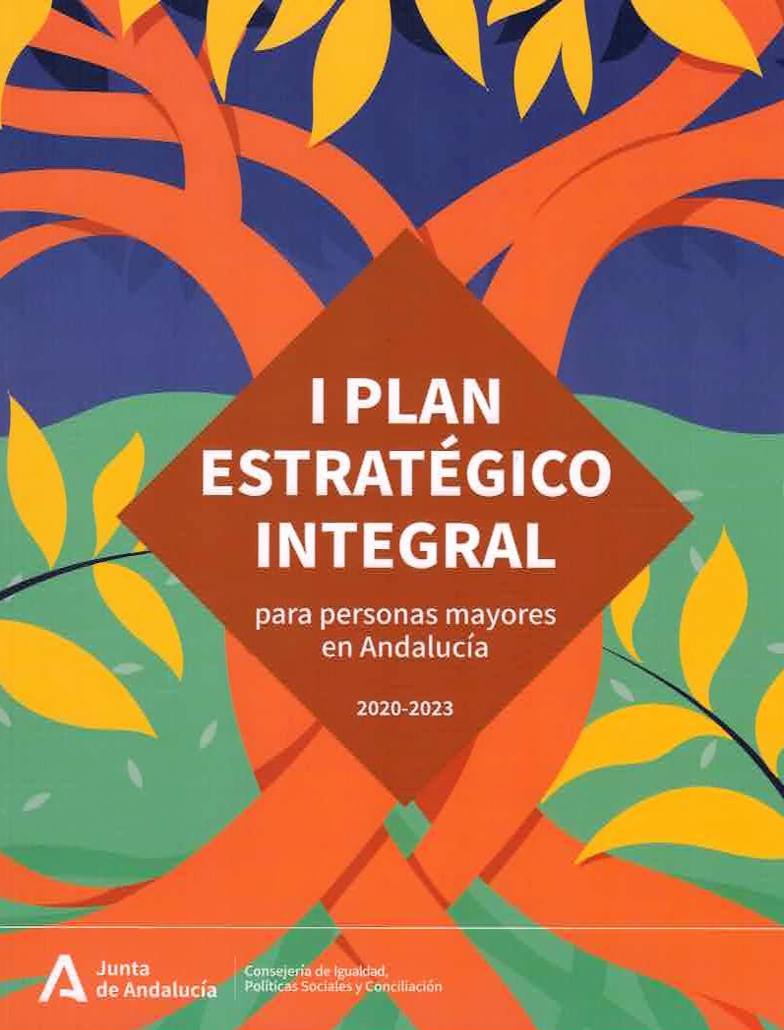 I Plan Estratégico Integral para personas mayores en Andalucía 2020-2023.