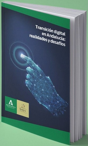 Transición digital en Andalucía: realidades y desafíos