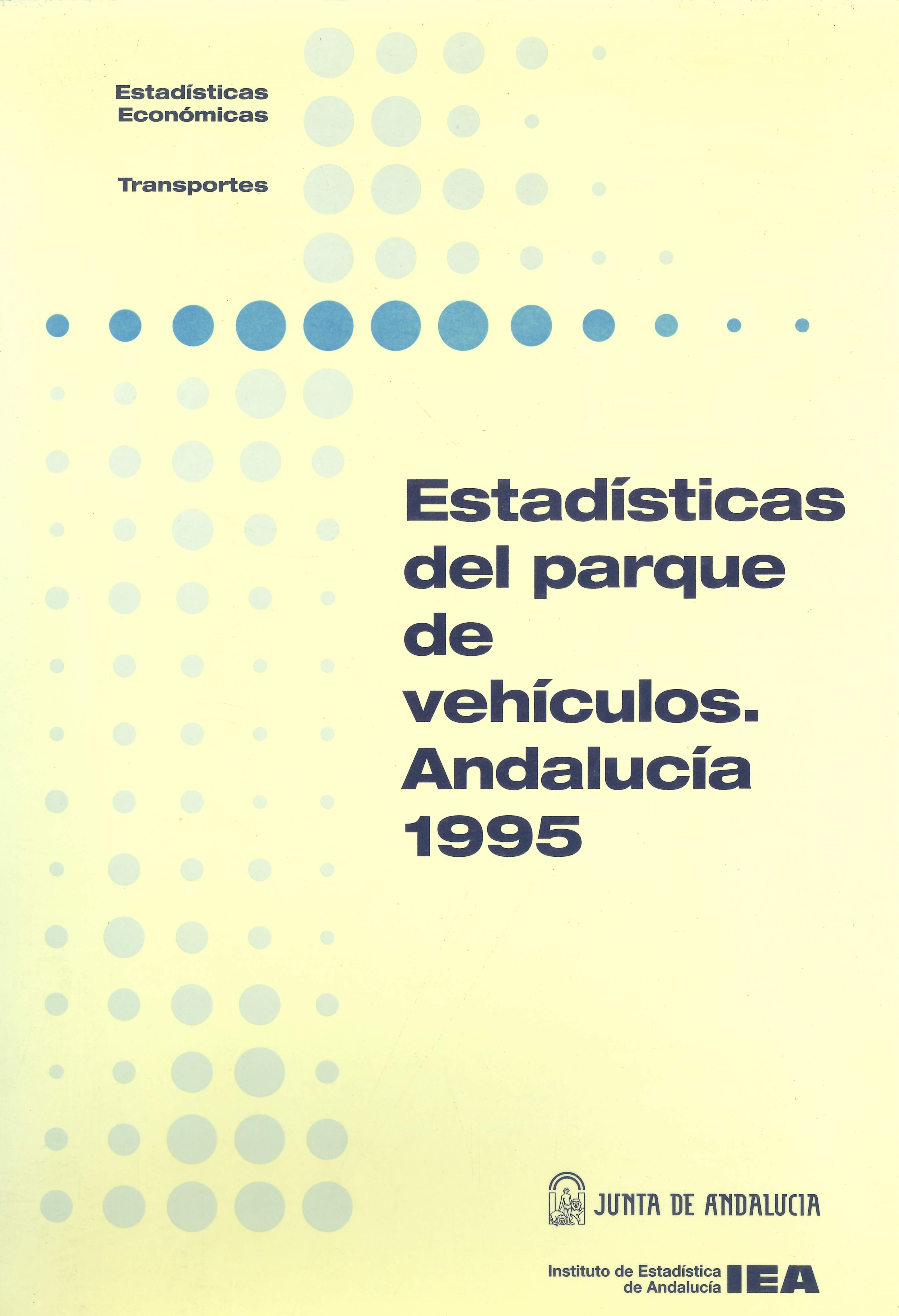 Imagen representativa de la publicación Estadísticas del parque de vehículos: Andalucía 1995