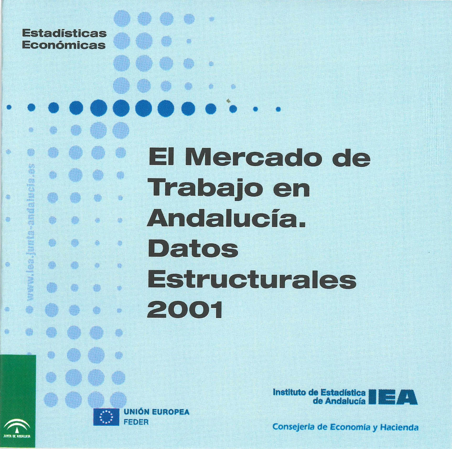 Imagen representativa de la publicación El mercado de trabajo en Andalucía: datos estructurales 2001
