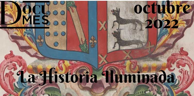 Portada Documentos del mes - Octubre 2022 - La historia iluminada