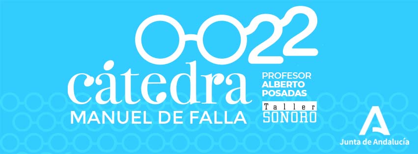 Imagen de la edición 2022 de la Cátedra Manuel de Falla